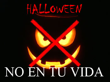 Halloween no es nada bueno es diabólico, un engaño