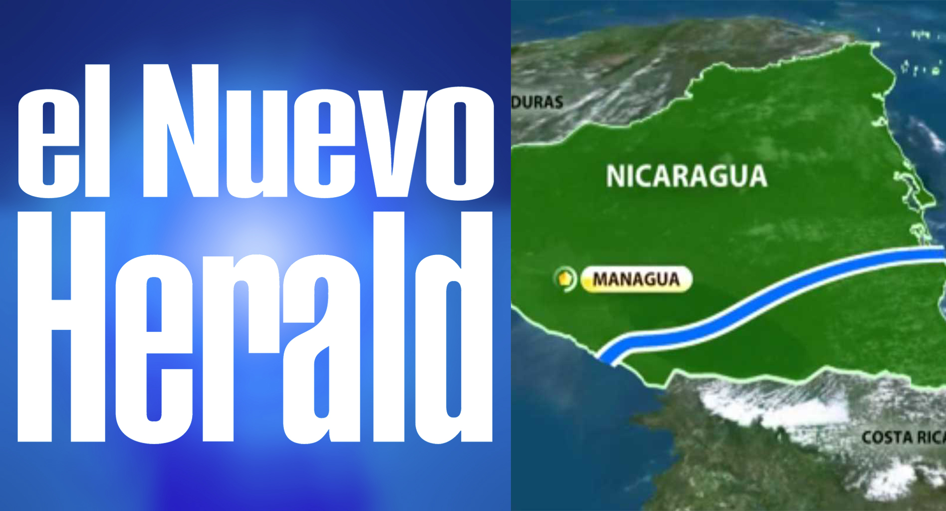 el nuevo herald hablando del canal de nicaragua