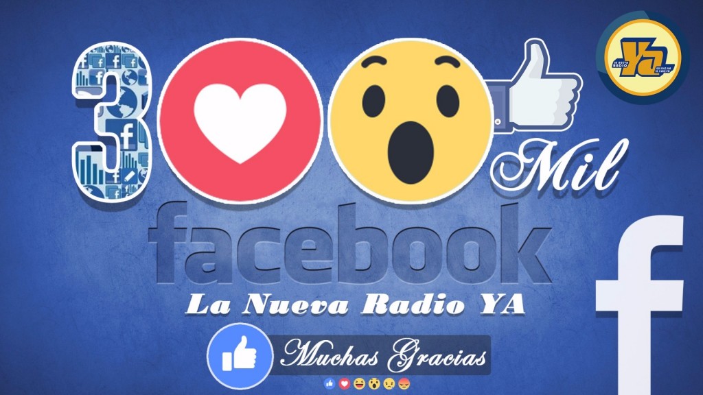 300 mil facebook la nueva radio ya