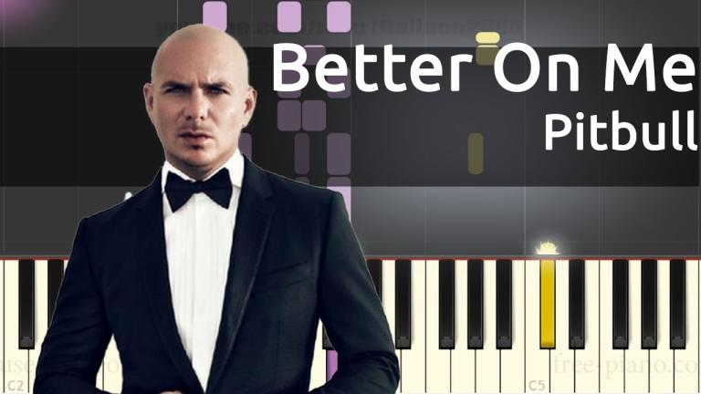 Pitbull lanza su nuevo vídeo musical «Better On Me»