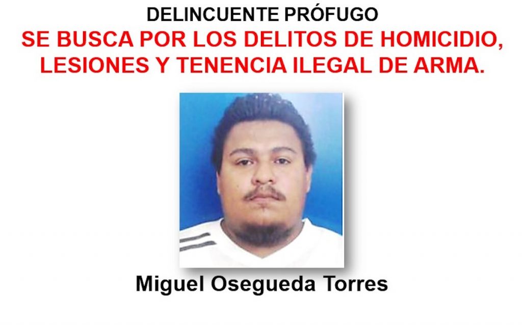 El delincuente prófugo Miguel Osegueda Torres