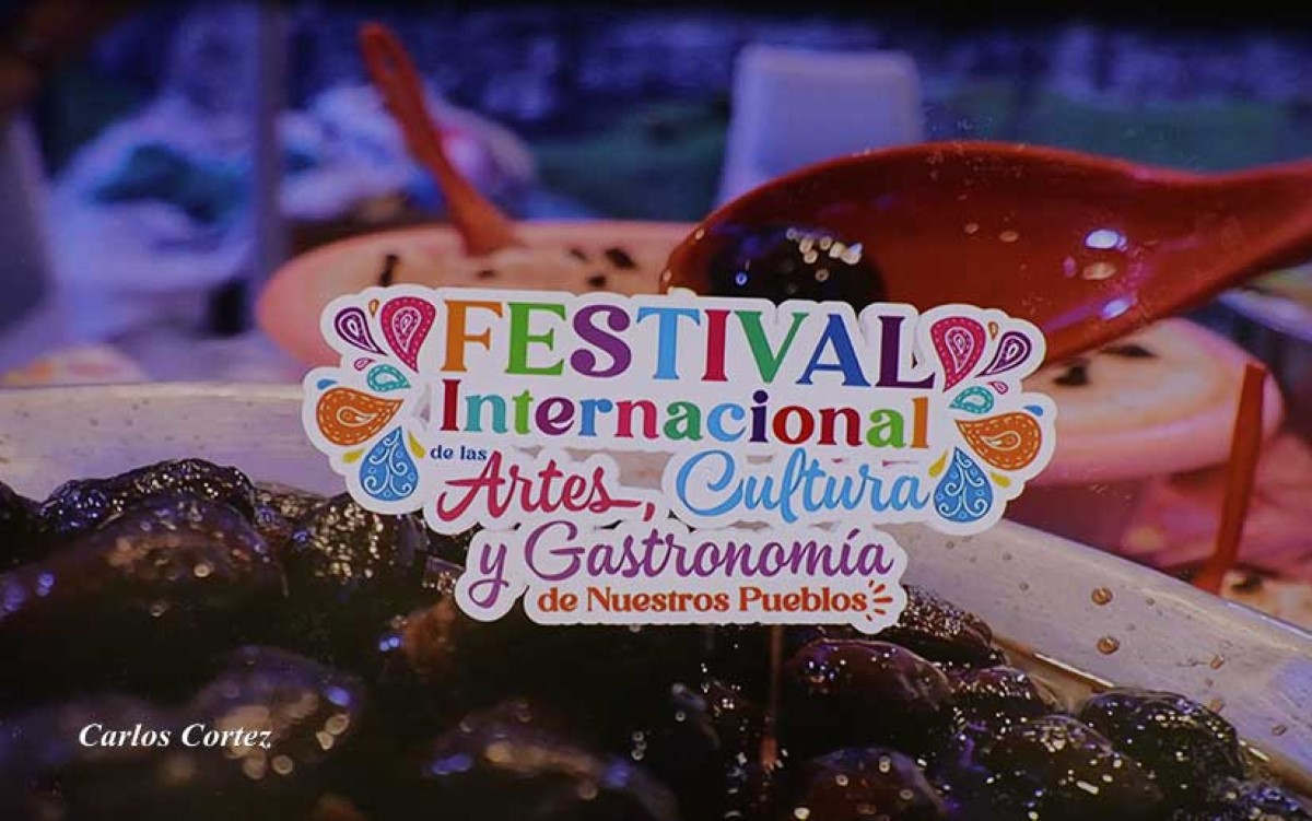 Festival Internacional de las Artes, Cultura y Gastronomía de Nuestros Pueblos