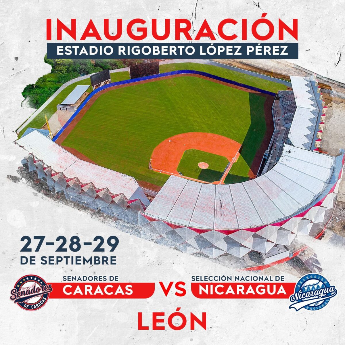 Inauguración estadio de León: Venezuela vs Nicaragua