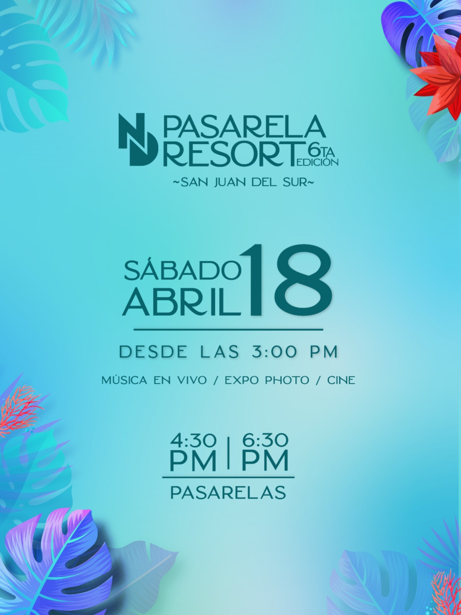 Afiche Pasarela Resort 6ta Edición, San Juan del Sur.